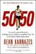 Audiobook 50/50: Secrets i Learned Running 50 Marathons in 50 Days author Dean Karnazes