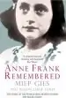 Audiobook Anne Frank Remembered: The Story of the Woman who Helped to Hide the Frank Family author Miep Gies