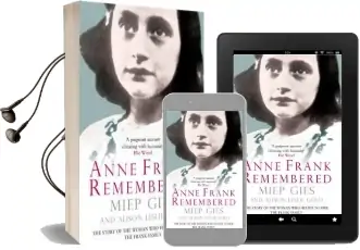 Anne Frank Remembered: The Story of the Woman who Helped to Hide the Frank Family Audiobook download free by Miep Gies