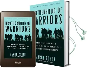 Brotherhood fo Warriors: Behind Enemy Lines With a Commando in one of the World'S Most Elite Counterterrorism Units Audiobook download free by Aaron Cohen