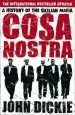 Audiobook Cosa Nostra: A History of the Sicilian Mafia author John Dickie