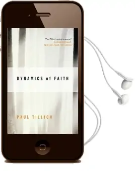 Dynamics of Faith Audiobook download free by Paul Tillich