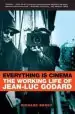 Audiobook Everything is Cinema: The Working Life of Jean-Luc Godard author Richard Brody