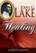 Audiobook John g. Lake on Healing author John G. Lake