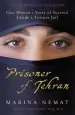 Audiobook Prisoner of Tehran: One Woman'S Story of Survival Inside a Torture Jail author Marina Nemat