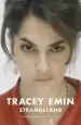 Audiobook Strangeland author Tracey Emin