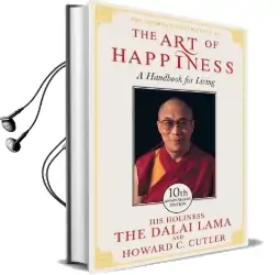 The art of Happiness - 10Th Anniversary Edition Audiobook download free by Dalai Lama Xiv