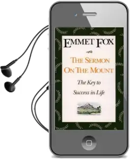 The Sermon on the Mount: The key to Success in Life Audiobook download free by Emmet Fox