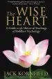 Audiobook The Wise Heart: A Guide to the Universal Teachings of Buddhist Psychology author Jack Kornfield