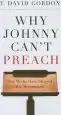 Audiobook Why Johnny Can'T Preach: The Media Have Shaped the Messengers author T David Gordon