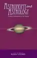 Audiobook Astronomy and Astrology: Finding a Relationship to the Cosmos author Rudolf Steiner