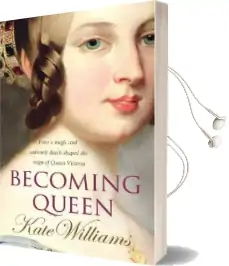 Becoming Queen Audiobook download free by Kate Williams