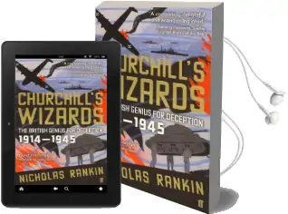 Churchill'S Wizards: The British Genius for Deception 1914-1945 Audiobook download free by Nicholas Rankin