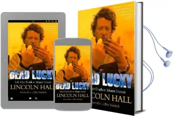 Dead Lucky: Life After Death on Mount Everest Audiobook download free by Lincoln Hall