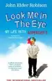 Audiobook Look me in the eye: My Life With Asperger'S author John Elder Robison