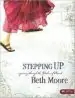 Audiobook Stepping up - Bible Study Book: A Journey Through the Psalms of Ascent author Beth Moore