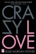 Audiobook Crazy Love author Leslie Morgan Steiner