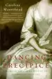Audiobook Dancing to the Precipice: The Life of Lucie de la Tour du Pin, Eyewitness to an era author Caroline Moorehead
