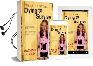 Dying to Survive Audiobook download free by Rachael Keogh
