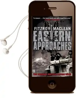 Eastern Approaches Audiobook download free by Fitzroy Maclean