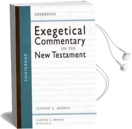 Ephesians Audiobook download free by Clinton E. Arnold