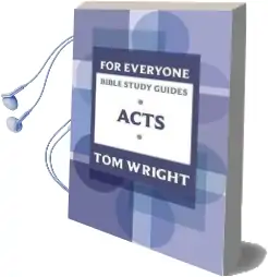 For Everyone Bible Study Guides: Acts Audiobook download free by Tom Wright