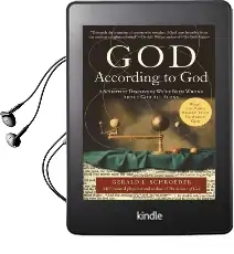 God According to god: A Scientist Discovers We'Ve Been Wrong About god all Along Audiobook download free by Gerald L. Schroeder