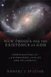 Audiobook New Proofs for the Existence of god: Contributions of Contemporary Physics and Philosophy author Robert J. Spitzer