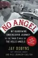 Audiobook No Angel: My Harrowing Undercover Journey to the Inner Circle of the Hells Angels author Jay Dobyns