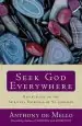Audiobook Seek god Everywhere author Anthony De Mello