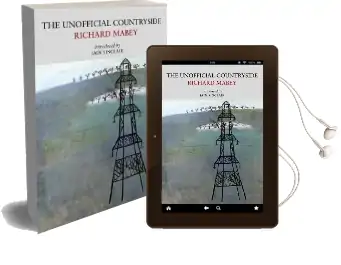 The Unofficial Countryside Audiobook download free by Richard Mabey