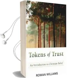 Tokens of Trust: An Introduction to Christian Belief Audiobook download free by Archbishop Rowan Williams