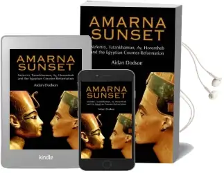 Amarna Sunset: Nefertiti, Tutankhamun, ay, Horemheb, and the Egyptian Counter-Reformation Audiobook download free by Aidan Dodson
