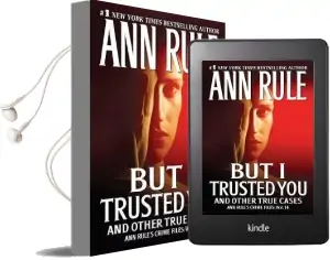But i Trusted you: Ann Rule'S Crime Files #14 Audiobook download free by Ann Rule