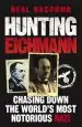 Audiobook Hunting Eichmann: Chasing Down the World'S Most Notorious Nazi author Neal Bascomb