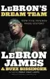 Audiobook Lebron'S Dream Team: How Four Friends and i Brought a Championsip Home author Lebron James