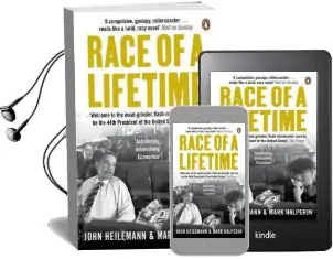 Race of a Lifetime: How Obama won the White House Audiobook download free by John Heilemann
