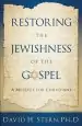 Audiobook Restoring the Jewishness of the Gospel: A Message for Christians author David H Stern