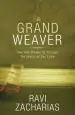 Audiobook The Grand Weaver: How god Shapes us Through the Events of our Lives author Ravi Zacharias
