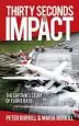 Audiobook Thirty Seconds to Impact: The Captain'S Story of Flight Ba38 author Peter Burkhill