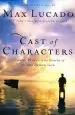 Audiobook Cast of Characters: Common People in the Hands of an Uncommon god author Max Lucado
