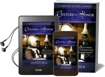 Culture of Honor: Sustaining a Supernatural Environment Audiobook download free by Danny Silk