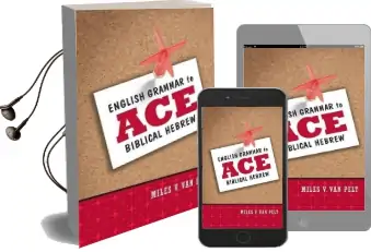 English Grammar to ace Biblical Hebrew Audiobook download free by Miles V. Van Pelt