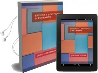 Exodus and Leviticus for Everyone Audiobook download free by John Goldingay