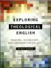 Audiobook Exploring Theological English: Reading, Vocabulary, and Grammar for Esl/Efl author Florence R Scott