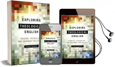 Exploring Theological English: Reading, Vocabulary, and Grammar for Esl/Efl Audiobook download free by Florence R Scott