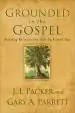 Audiobook Grounded in the Gospel: Building Believers the Old-Fashioned way author J. I. Packer
