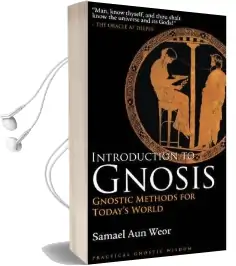 Introduction to Gnosis: Gnostic Methods for Today'S World Audiobook download free by Samael Aun Weor