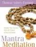 Audiobook Mantra Meditation: Change Your Karma With the Power of Sacred Sound author Thomas Ashley Farrand