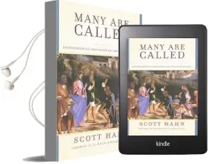 Many are Called: Rediscovering the Glory of the Priesthood Audiobook download free by Scott Hahn